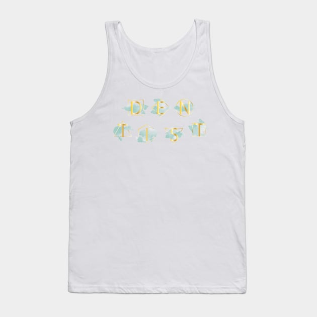 GREDIENT DENTIST Tank Top by dentist_family